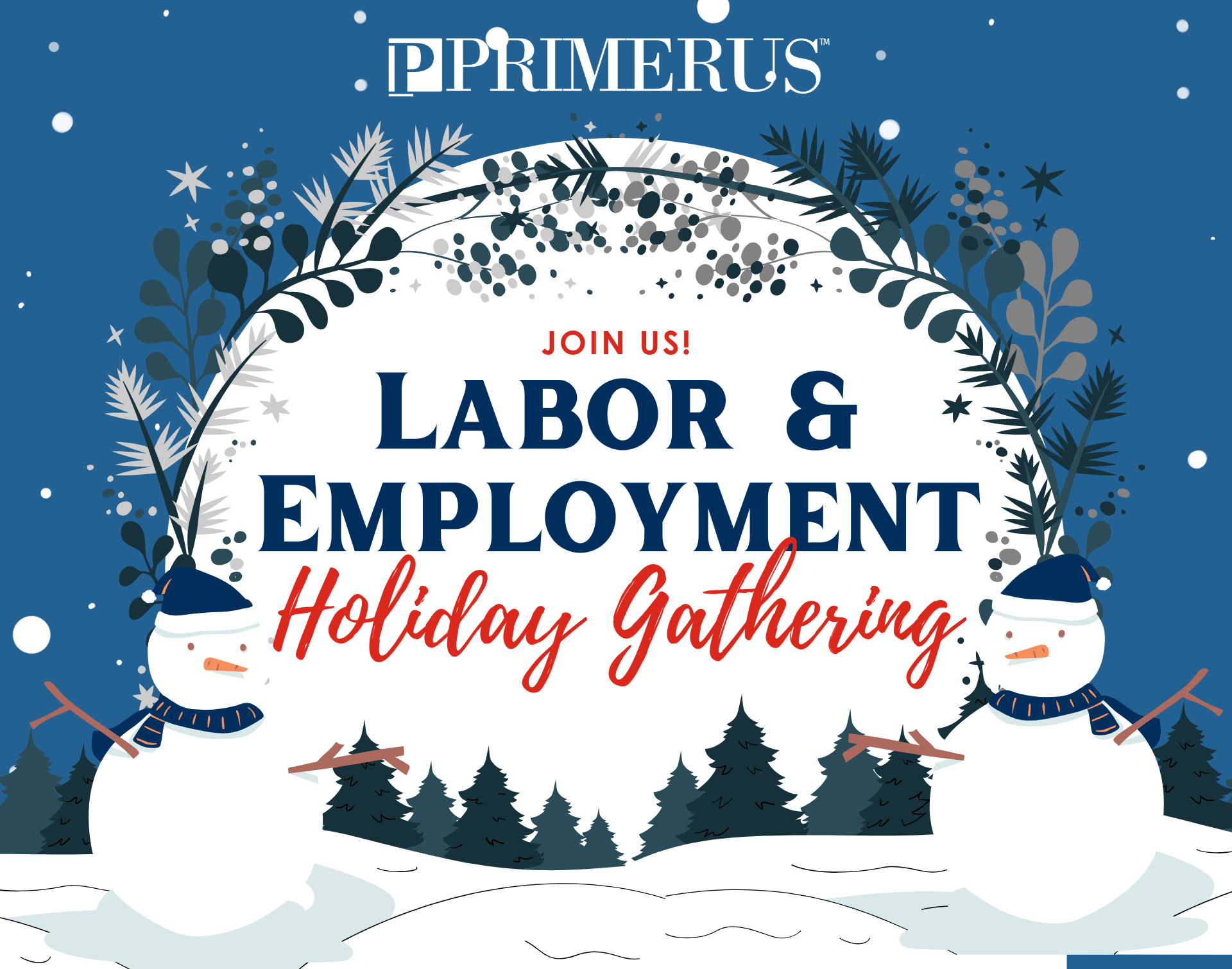 Join us! Labor & Employment Holiday Gathering!