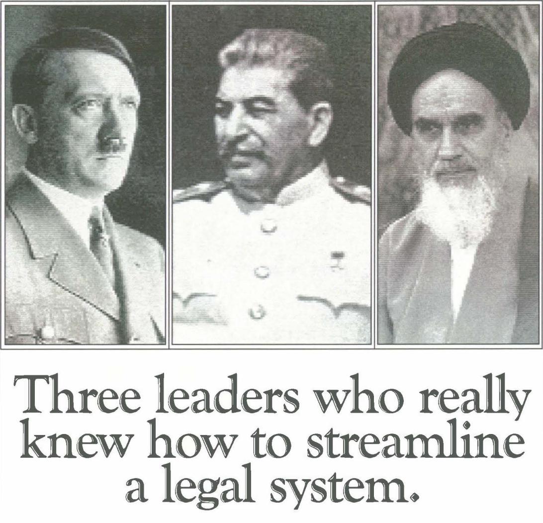 Three leaders who really knew how to streamline a legal system